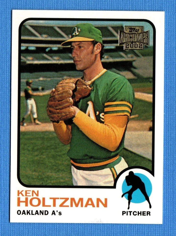 2002 Topps Archives #99 Ken Holtzman Oakland Athletics 1973 - Image 1 of 1