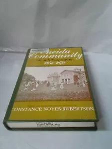 ONEIDA COMMUNITY: AN AUTOBIOGRAPHY, 1851-1876 (YORK STATE By Constance Robertson - Picture 1 of 9