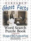 Lowry Global Media Llc Maria Circle It Ghost Facts Word Search P Tascabile