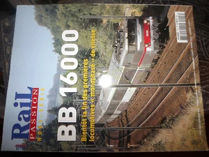 31$$ Revue Rail Passion HS n°13 BB 16000 Loco Monophase de Vitesse - Foto 1 di 1