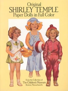 Shirley Temple Paper Dolls 1988 Reprint Boston Children's Museum Everyday & Film - Bild 1 von 7