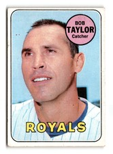 1969 Topps Bob Taylor  #239   Kansas City Royals Baseball Card