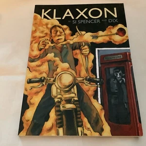 Klaxon by Si Spencer (2015 Trade PB) - BRAND NEW!! - Picture 1 of 5