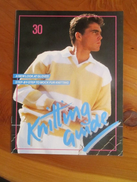 KNITTING GUIDE MAGAZINE NO. 30      GREAT **** MUST SEE - Image 1 of 1
