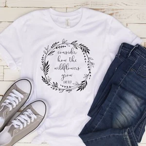 Wildflowers Luke 12:27 Unisex Shirt - Picture 1 of 3