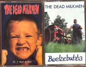 The Dead Milkmen – 2 Cassette Tape LOT - If I Had a Gun & Beelzebubba - Picture 1 of 3