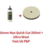 Osren NAO Quick Cut 48 Poliermasse HOCHSCHNITT + Ultra WOLL-frei P&P