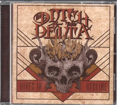 Ditch Und The Delta Hives In Decline CD USA Prosthetisch 2017 PROS103092 - Bild 1 von 2