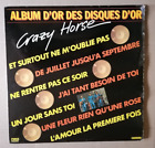 Crazy Horse: Album D'Or Des Dsques LP 33T Französisch Pop Carrere 67881 VG Ex