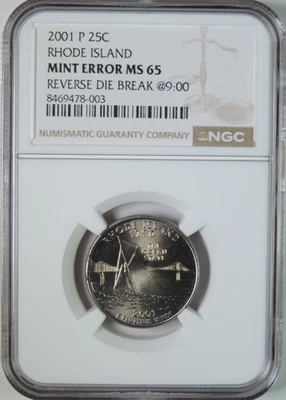 2001 P Rhode Island State Quarter Reverse Die Break Cud Mint Error NGC MS65 GEM - Image 1 of 4