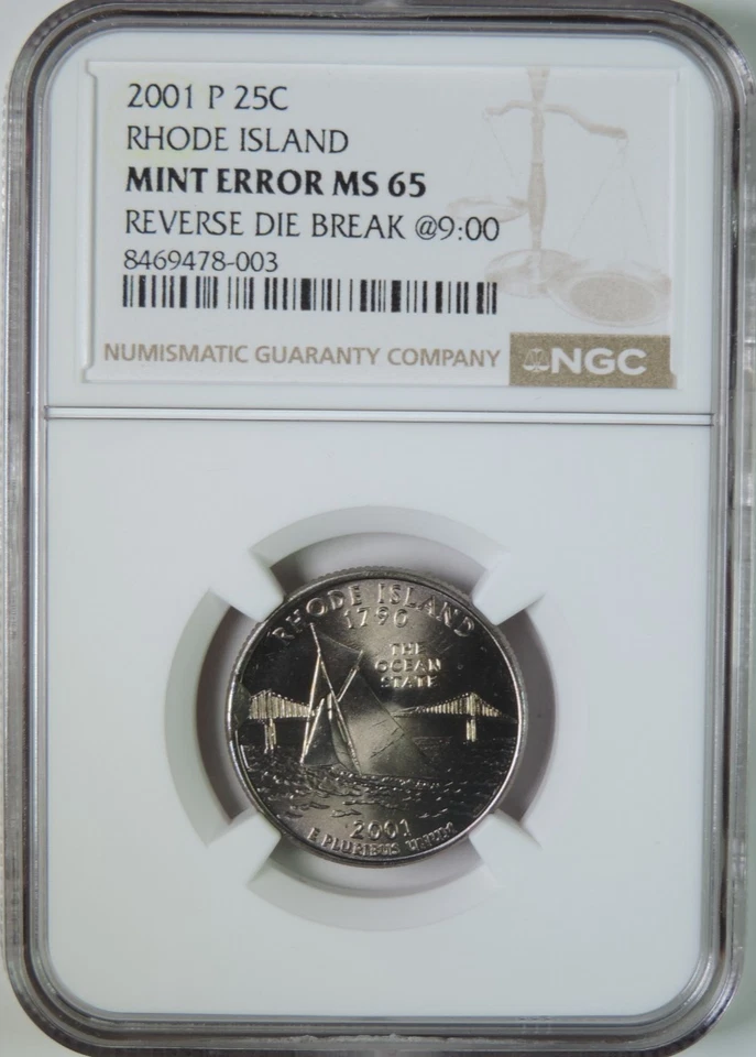 2001 P Rhode Island State Quarter Reverse Die Break Cud Mint Error NGC MS65 GEM - Image 1 of 4