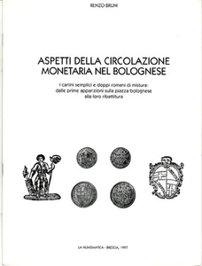 Renzo Bruni. Aspetti della circolazione monetaria nel bolognese - Imagen 1 de 1