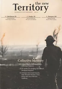The New Territory 2021 Issue 10 Magazine of the Lower Midwest Collective Memory - Picture 1 of 1