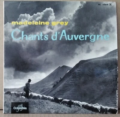 MADELEINE GREY - CHANTS D'AUVERGNE 1958 COLUMBIA FC 1064 FRANCE 10"LP RARE! - Image 1 of 3