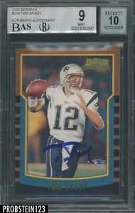 Tom Brady Signed 2000 Bowman #236 Patriots RC Rookie BGS BAS 9 w/ 10 AUTO