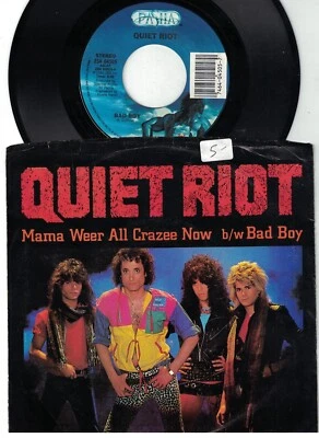 1984 QUIET RIOT MAMA WEER ALL CRAZEE NOW & BAD BOY PASHA 45 & PICTURE SLEEVE NM - Image 1 of 2