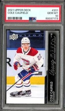 2021 Upper Deck Young Guns Cole Caufield RC PSA 10 Gem Mint #201 Rookie