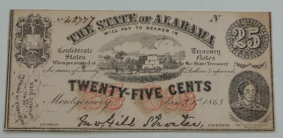 CIVIL WAR CONFEDERATE CURRENCY - STATE OF ALABAMA - 25 CENTS - DATED 1863 - Image 1 of 1
