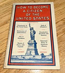 1931 HOW TO BECOME A CITIZEN OF THE UNITED STATES - Picture 1 of 13