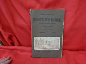 LAFFORGUE (G.), LOUIS (A.) - Traité pratique d'Arboriculture fruitière. 1932. - Picture 1 of 12