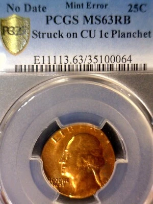 ERROR PCGS MS63 Off Metal Washington Quarter on Cent Wrong PLANCHET BU + Coin - Image 1 of 4