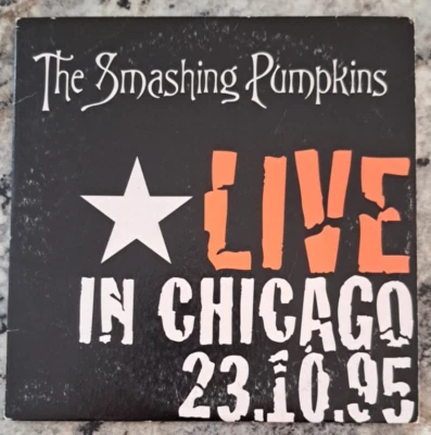 The Smashing Pumpkins Live In Chicago 23.10.95 French Promo CD EP - Image 1 of 3