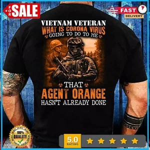 Vietnam Veterans Shirt Agent Orange Hasn't Already Done Memorial Day T-Shirt - Picture 1 of 14