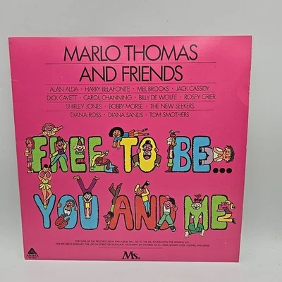 MARLO THOMAS AND FRIENDS FREE TO BE YOU AND ME - VINYL LP RECORD Ms. Foundation - Image 1 of 4