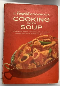 1972 Campbell Cookbook “Cooking With Soup” Ring Bound Hardcover - Picture 1 of 3