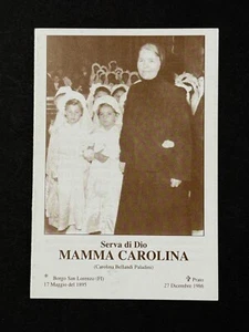 heilige karte reliquie santino reliquie reliquia "SIERVA MAMMA CAROLINA" - Bild 1 von 2