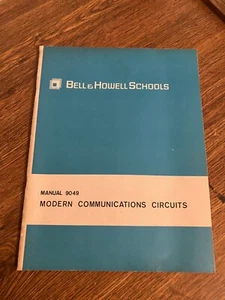 Bell & Howell - Manual 9049 - Modern Communications Circuits - Picture 1 of 1