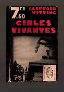 CLIFFORD WITTING CIBLES VIVANTES COLLECTION DE L'EMPREINTE n° 150 5 ***** - Imagen 1 de 3