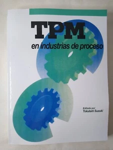 TPM En Industrias De Proceso Spanish Edition Paperback Book - Imagen 1 de 7