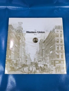 The Western Union Story: A History, 1791-2006 131 pgs. Brand New Factory Sealed - Picture 1 of 4