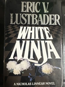 Eric Van Lustbader WHITE NINJA 1st Edition - Bild 1 von 6