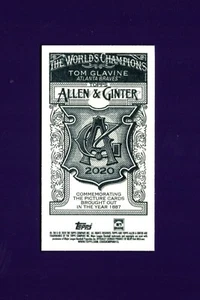 2020 Topps Allen & Ginter Mini NNO #1 Tom Glavine HOF Print /50 - Bild 1 von 2