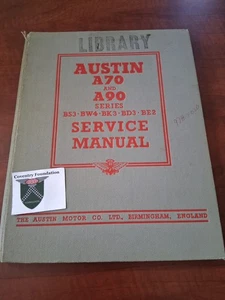 Austin A70 & A90 Series BS3 BW4 BK3 BD3 BE2 Service Manual 1951 Pub. No. 802 - Picture 1 of 2
