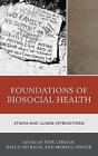 Grundlagen der biosozialen Gesundheit - 9781498552110