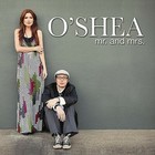O'SHEA - MR. & MRS. NEW CD