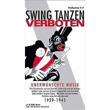 Swing Tanzen Verboten - Unerwünschte Musik, Vol.1 von Juli... | CD | Zustand gut - Bild 1 von 2