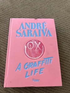 André Saraiva: Graffiti Life by Saraiva, Andre [Hardback] - Picture 1 of 7