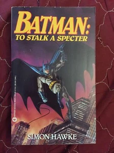 Batman: To Stalk A Specter by Hawke, Warner 36041 Crime Pulp Vintage Pb, NF - Picture 1 of 3