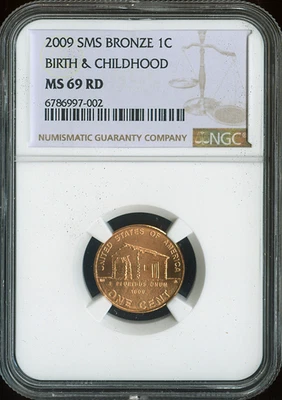 2009 Birth & Childhood Cabin Lincoln Cent NGC MS69 RD SMS Quality - Image 1 of 2