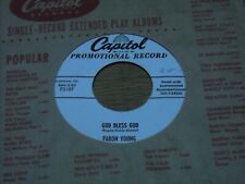 45 RECORD, FARON YOUNG.  GOD BLESS GOD /  WHERE COULD I GO?  VG+  PROMO.