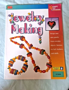 Crafts for Children -- Jewelry Making (1998) - Picture 1 of 3