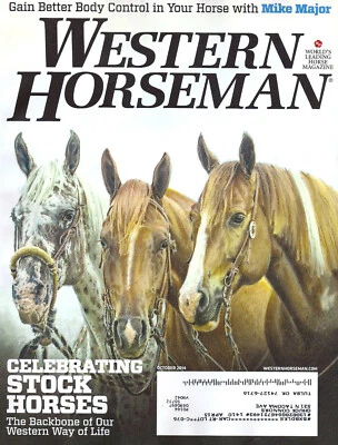 Western Horseman Magazine October 2014 Unexpected Ranch Horses Joseph Ride - Image 1 of 4