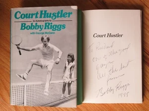 Tennis Legend BOBBY RIGGS signed COURT HUSTLER 1st Edition 1973 Book To RICHARD - Picture 1 of 2