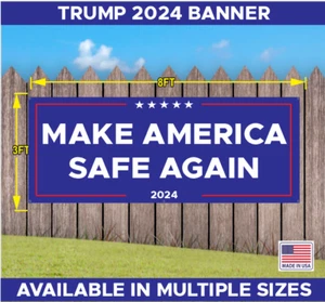 TRUMP VANCE MAGA MAKE AMERICA SAFE AGAIN 2024 BANNER MULTIPLE COLORS - Picture 1 of 8
