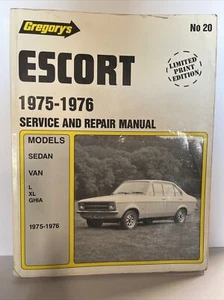 Gregory's Ford Escort 1975-76 1.3-1.6 sedan van L XL Ghia Limited Print Edition - Picture 1 of 3