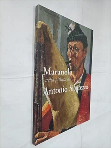 MARANOLA NELLA PITTURA DI ANTONIO SICUREZZA - DE MEO - PALOMBI - 2010 - Picture 1 of 1